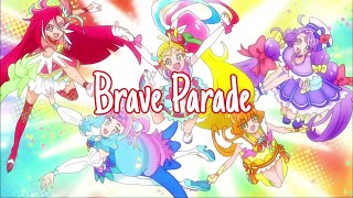 TropicalRouge Precure  Brave Parade KanRomEng [upl. by Sapphera]