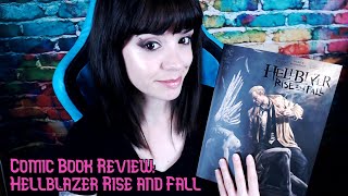 COMIC BOOK REVIEW Hellblazer Rise and Fall DC BLACK LABEL [upl. by Zacharias157]