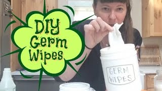 How To Make Your Own DIY Germ Wipes [upl. by Sillyhp]