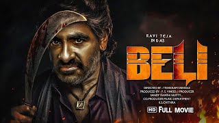 Beli  Ravi Teja  New Released South Indian Hindi Dubbed Movie  New 2024 South Movie Hindi Dubbed [upl. by Kwon]