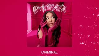 Dhurata Dora  Criminal Official Audio [upl. by Yelekreb]