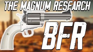 The Magnum Research BFR Revolver [upl. by Imis]