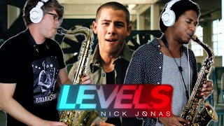 Nick Jonas  LEVELS  Alto amp Tenor Sax Cover  BriansThing amp Jacob Scesney [upl. by Nnylarej]