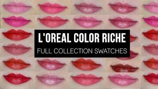 LOréal Color Riche  Full Collection Swatches [upl. by Ahsilaf]