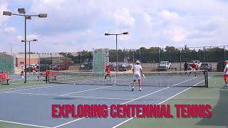 Exploring Centennial HS Tennis [upl. by Kirven323]