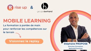 Groupe Bertrand  Le mobile Learning la formation à portée de main pour tous [upl. by Severson]