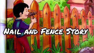 Nail And Fence Story  English Story Learn English  storytelling moralstories languagelearning [upl. by Acirt]