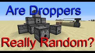 Are Droppers Really Random Minecraft Math [upl. by Ainej810]