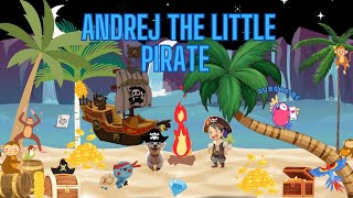 Little Pirate Andrej kidssong kidslearningkidsstory animation kinderlieder baby pirateslili [upl. by Ylagam]