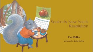 Squirrels New Years Resolution Read Aloud [upl. by Daisi]