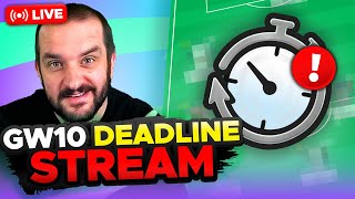 TRANSFERS MADE  FPL DEADLINE STREAM GAMEWEEK 10  Fantasy Premier League Tips 202425 [upl. by Laverne]