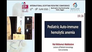 Pediatric Auto Immune Hemolytic Anemia Dr Mai Mohamed AbdelSalam Pediatric Hematology Cairo Univ [upl. by Amoreta]