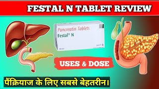 Festal N Tablet Review  Festal N Tablet Uses  Pancreatin Tablet Uses  PHARMACYTREEsangam [upl. by Gelya]