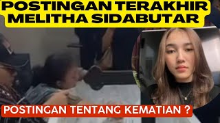 UNGGAHAN TERAKHIR MELITHA SIDABUTAR [upl. by Granny401]