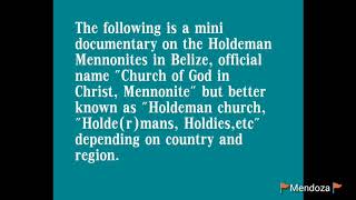 Holdeman Mennonites in Belize  History [upl. by Ahsinom872]