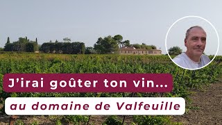 Visite du domaine de Valfeuille [upl. by Yneffit]