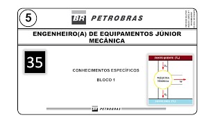 Resolução Prova Petrobras 2018  Q35  Engenharia Mecânica  Engenheiro de Equipamentos [upl. by Gwendolyn]