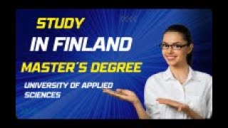 STUDY INTERNATIONAL MASTER’S DEGREES IN FINLAND WITH SCHOLARSHIP  FREE APPLICATION [upl. by Theresa12]