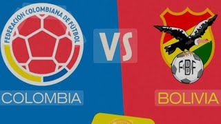 COLOMBIA VS BOLIVIAEliminatorias mundial 2026 [upl. by Breana]