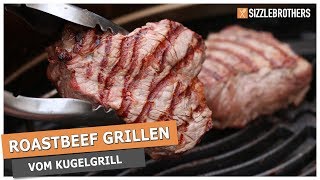 Roastbeef grillen  auf dem Kugelgrill [upl. by Malkin42]