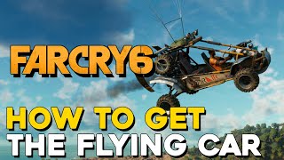 Far Cry 6 How To Get The Flying Car [upl. by Rahsab]