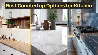 8 Best Countertop Options for Your Kitchen – Pros Cons and Design Tips [upl. by Gelasias]