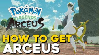 Pokemon Legends Arceus How To Get Arceus Legendary Pokemon [upl. by Demy]