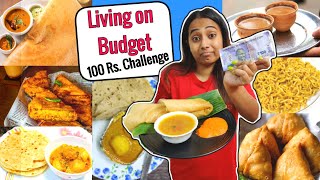 Living on Rs100 only for 24 hours Food challenge [upl. by Ahrat997]