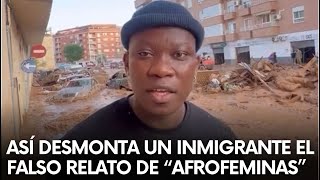 Así DESMONTA un INMIGRANTE el FALSO relato de “AFROFEMINAS” [upl. by Oguh]