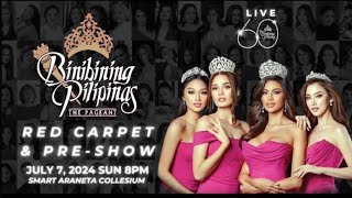 🔴LIVE  60th Binibining Pilipinas  RED CARPET amp PRESHOW [upl. by Fiertz204]