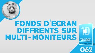 Mettre un fond décran différent sur vos moniteurs Windows 10 trop beau [upl. by Gladys168]