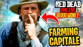 How To FARM Red Dead Online Capitale RDR2 Online Blood Money [upl. by Ycaj67]