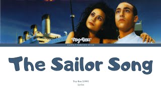 The Sailor Song  ToyBox  Lyrics [upl. by Freda]