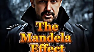 The Mandela Effect Part 1 [upl. by Enailil854]