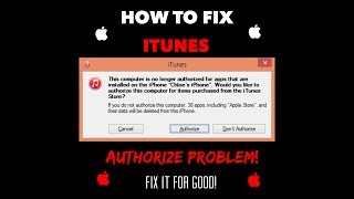 iTunes Authorization Problem Fixed [upl. by Patrizio]