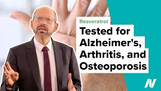 Resveratrol Tested for Alzheimers Arthritis and Osteoporosis [upl. by Anauqahc]