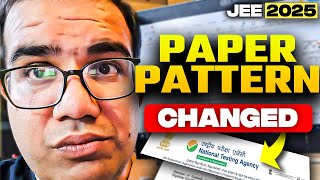 JEE 2025  NTA Official Update  SHOCKING Pattern Changes  Vinay Shur Sir [upl. by Onitnas]