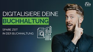 Buchhaltung leicht gemacht  Buchhaltung automatisieren für Selbstständige amp Unternehmer [upl. by Ydiarf]