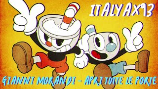 Gianni Morandi  Apri tutte le porte Cuphead [upl. by Yebba635]