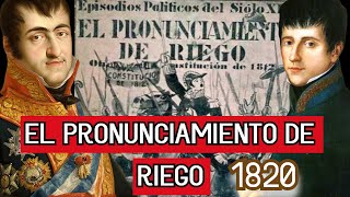 HISTORIA DE ESPAÑA  EL PRONUNCIAMIENTO DE RIEGO  1820  Fernando VII [upl. by Bethena]