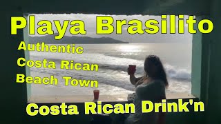 Playa Brasilito An Authentic Costa Rican Beach Town In Guanacaste  Costa Rican Drinkin [upl. by Ymmor]