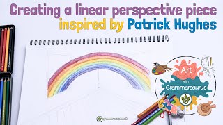 Art with Grammarsaurus  Creating a linear perspective piece inspired by Patrick Hughes [upl. by Lahsiv]