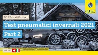 TCS test di pneumatici invernali 2021  parte 2 [upl. by Shulamith338]