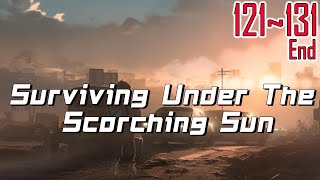 EP121131End Surviving Under The Scorching Sun [upl. by Ynnavoj]