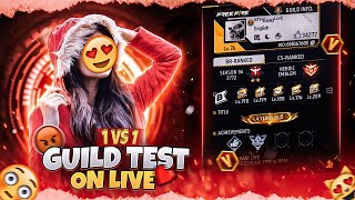 FREE FIRE GIRL LIVE STREAM❤️GUILD TEST 1 V 1  SOLO GRANDMASTER PUSH TIPS AND TRICS ffliveajjubhai [upl. by Eldnek524]