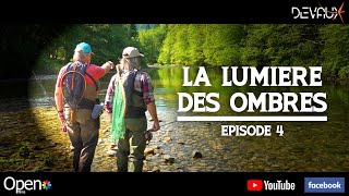 La lumière des ombres présenté par Mouches Devaux  Film 4 [upl. by Olenta]