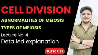 cell division Lec 4 Abnormalities during Meiosis division and Types of meiosis division neet [upl. by Sneve]