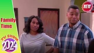 Family Time 2024 Full Episodes  Season 2 Episode 01  Family Time Comedy TV Show 2024 Full HD [upl. by Euqinoj]