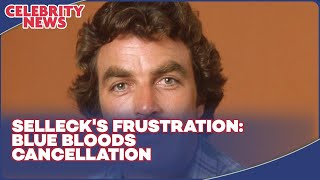 Tom Selleck Expresses Frustration Over Blue Bloods Cancellation [upl. by Egan]