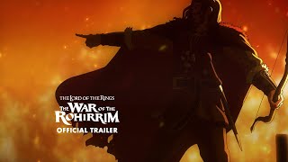 The Lord of the Rings The War of the Rohirrim  Official Trailer [upl. by Lexine]